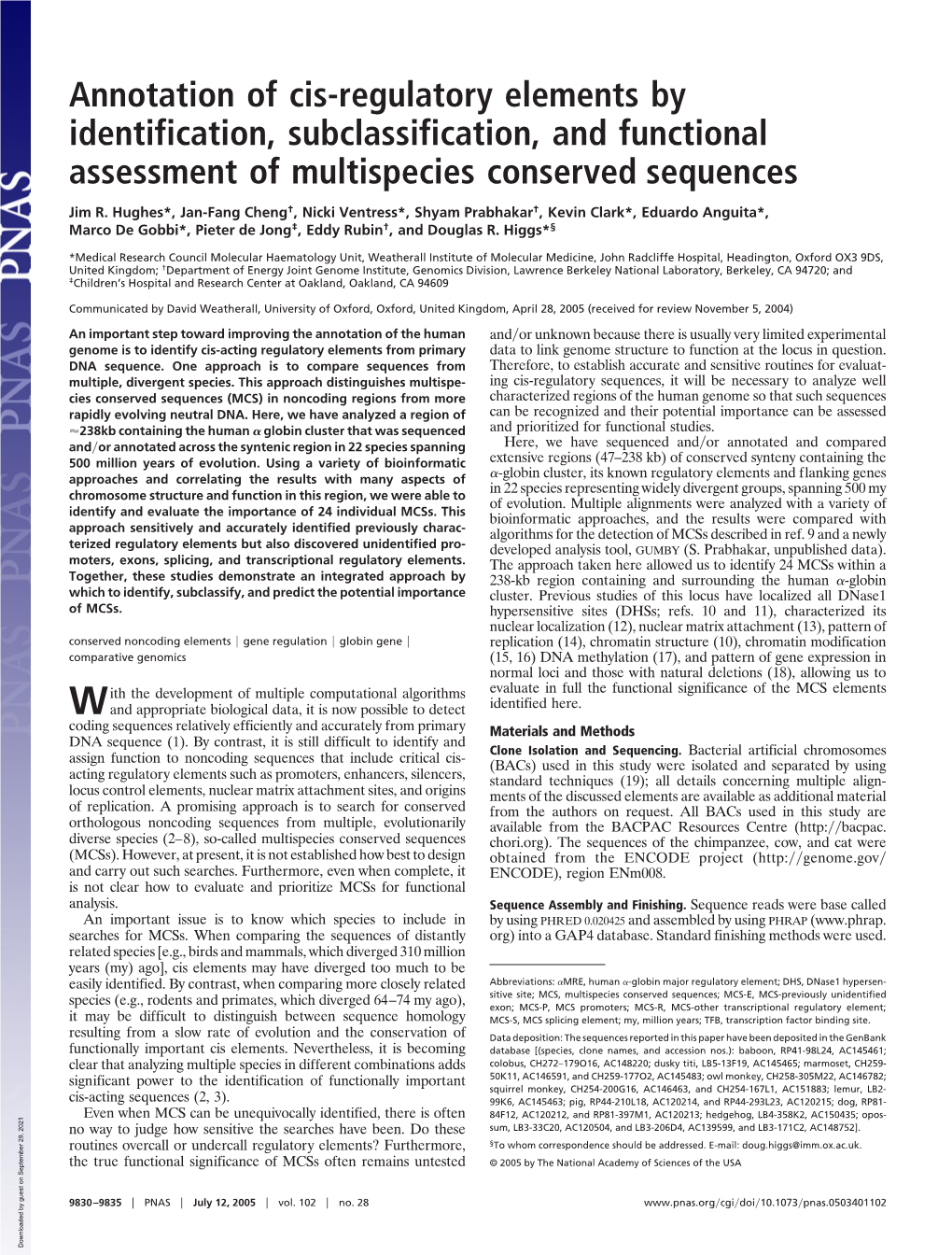 Annotation of Cis-Regulatory Elements by Identification, Subclassification, and Functional Assessment of Multispecies Conserved Sequences