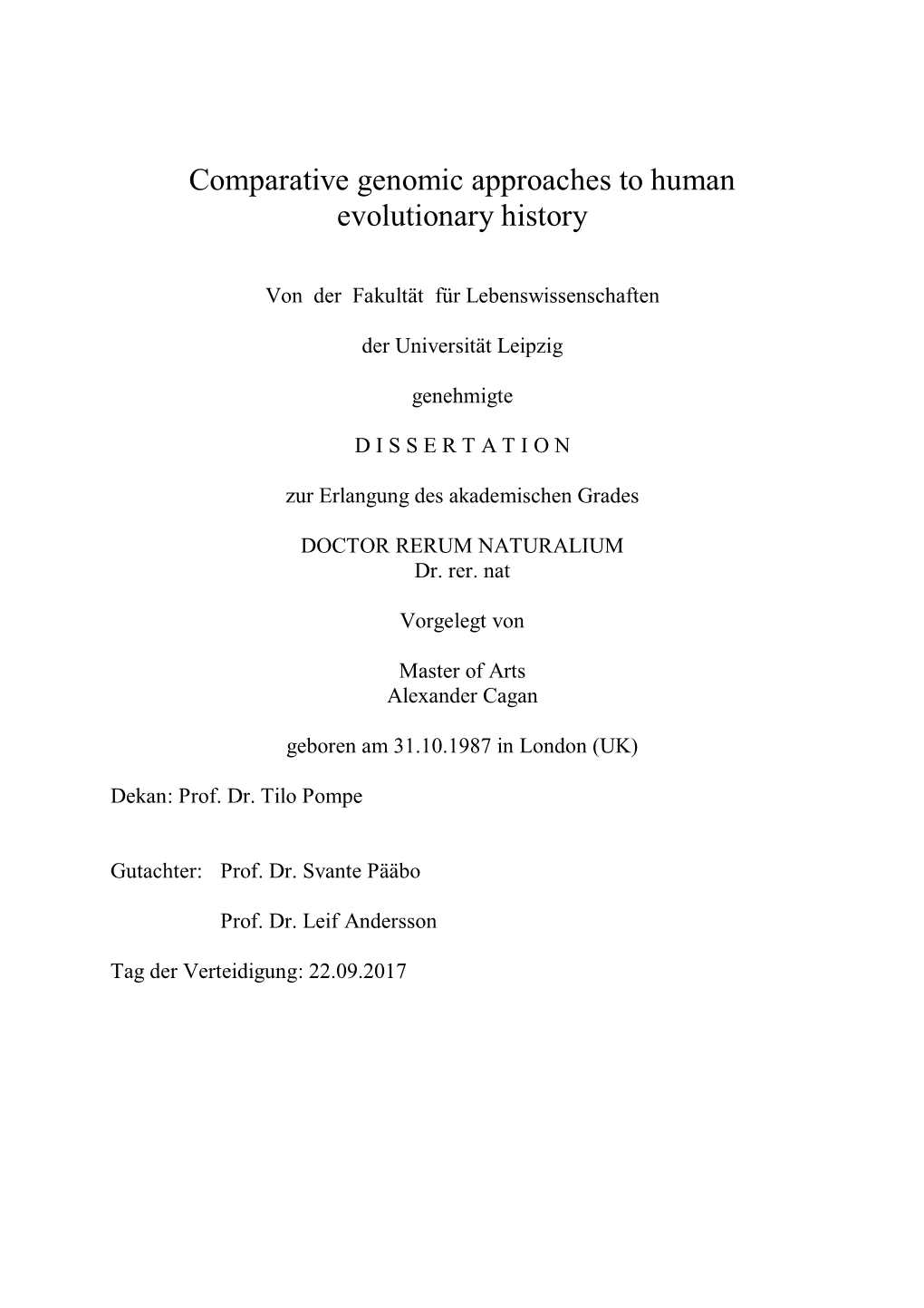 Comparative Genomic Approaches to Human Evolutionary History