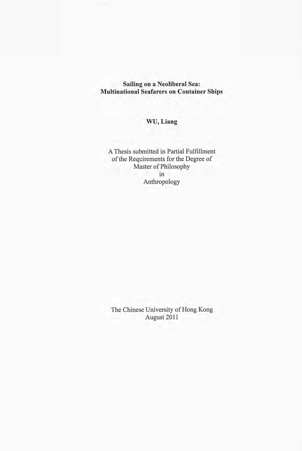 Multinational Seafarers on Container Ships WU, Liang a Thesis