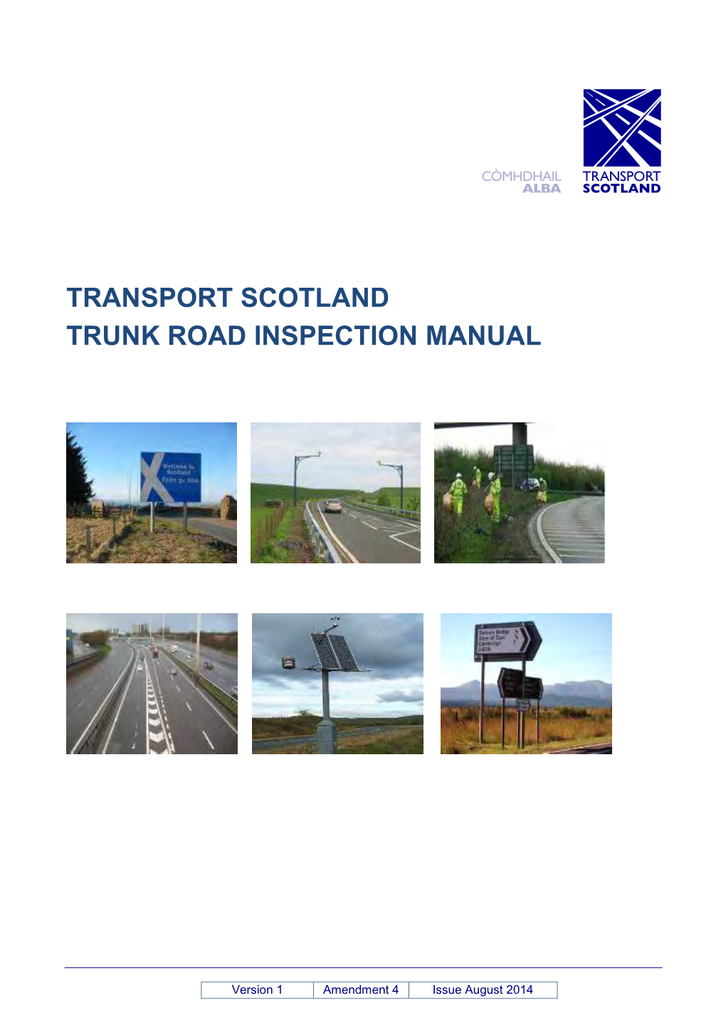 Transport Scotland Trunk Road Inspection Manual