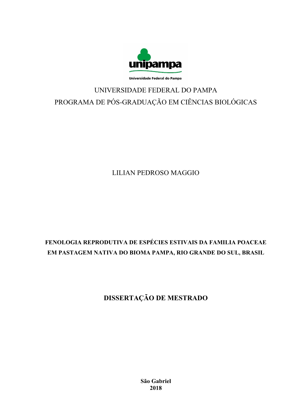 Universidade Federal Do Pampa Programa De Pós-Graduação Em Ciências Biológicas Lilian Pedroso Maggio Dissertação De Mestr