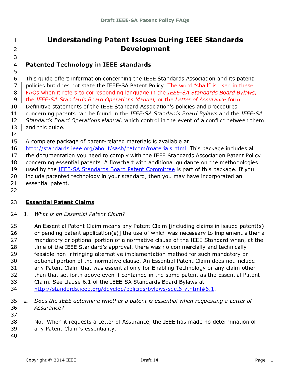 IEEE-SA Patent Policy Frequently Asked Questions (FAQ)