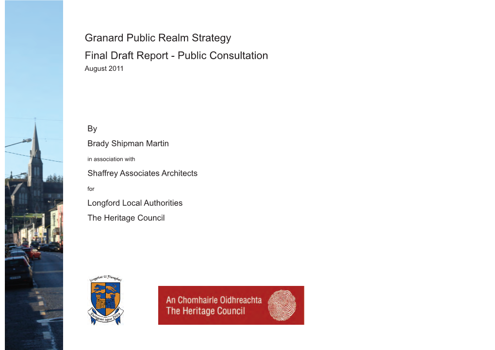 Granard Public Realm Strategy Final Draft Report - Public Consultation August 2011