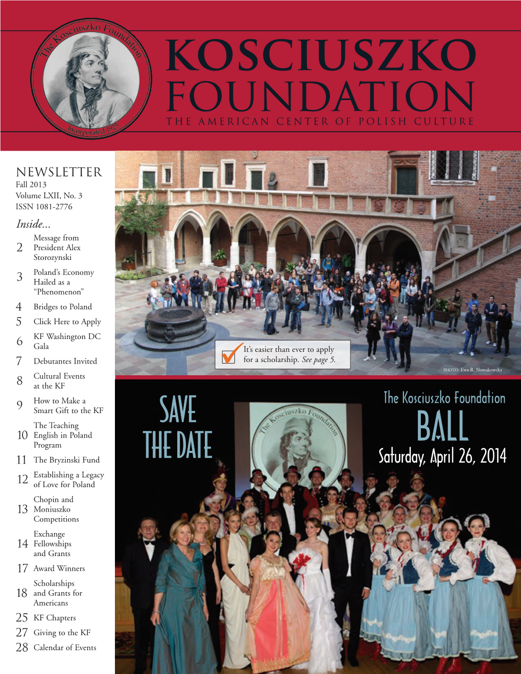 NEWSLETTER Fall 2013 Volume LXII, No