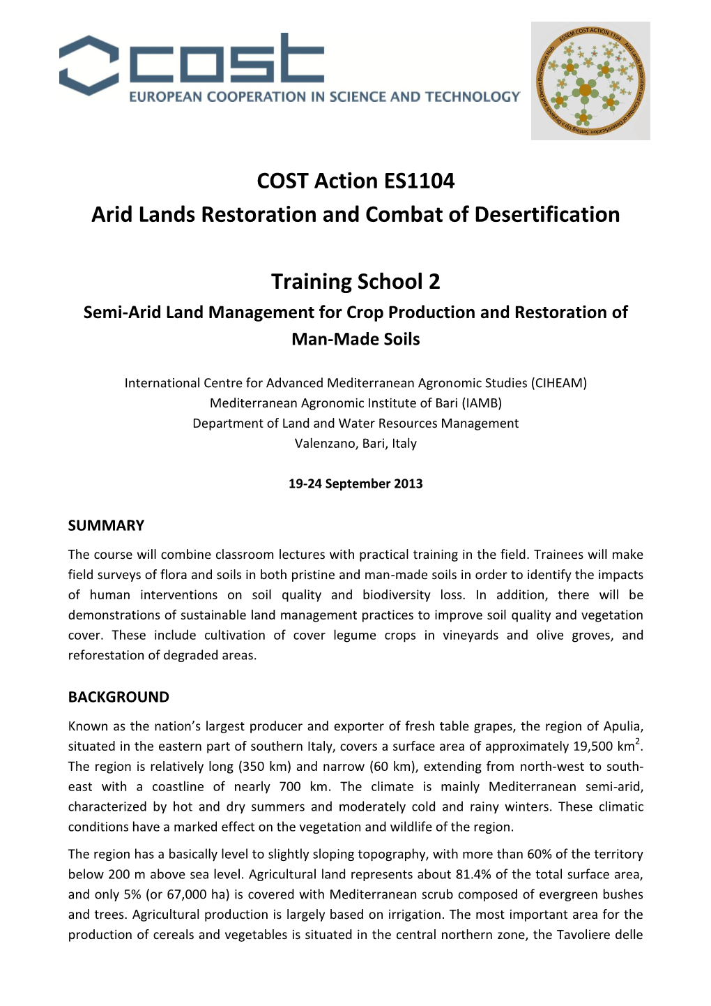 COST Action ES1104 Arid Lands Restoration and Combat of Desertification Training School 2