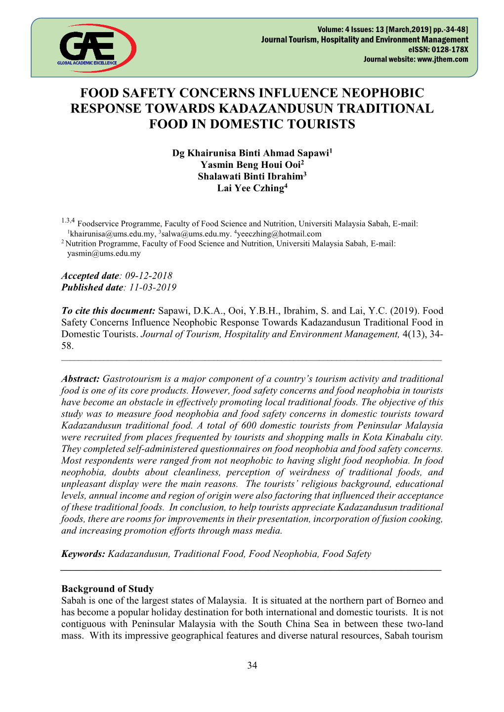 Food Safety Concerns Influence Neophobic Response Towards Kadazandusun Traditional Food in Domestic Tourists