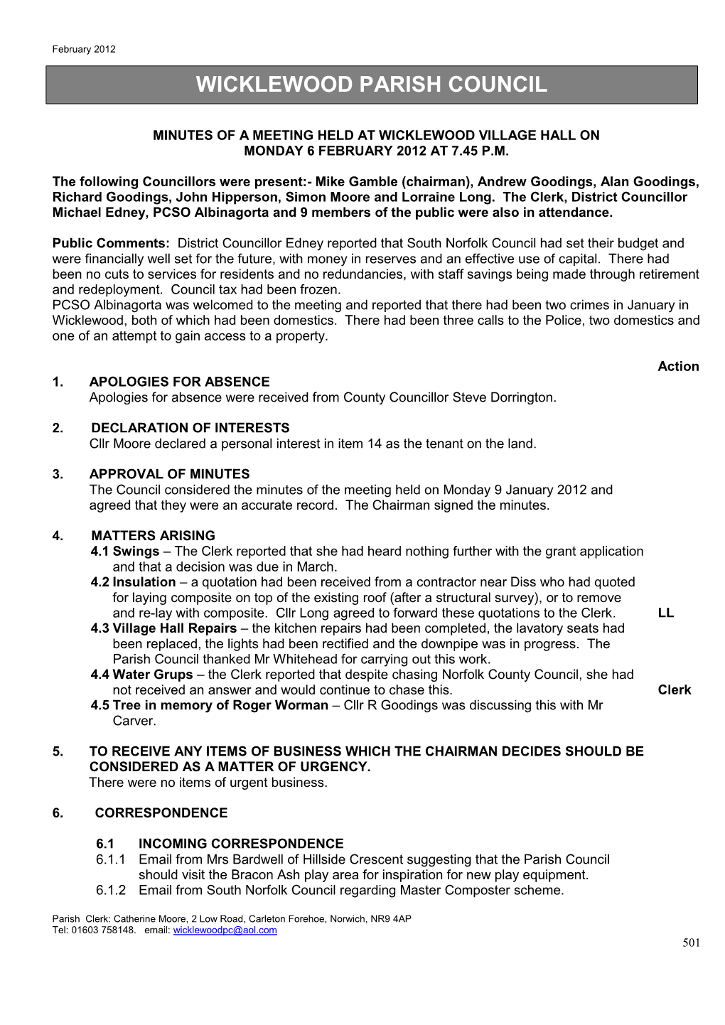 A Meeting of Wicklewood Parish Council Will Be Held at Wicklewood Village Hall on Monday 3Rd September 2007 at 7