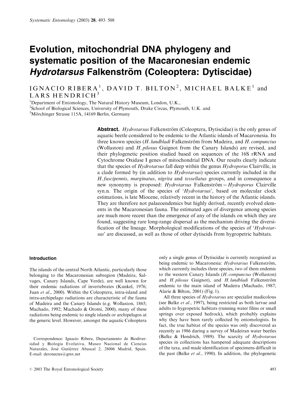 Evolution, Mitochondrial DNA Phylogeny and Systematic Position of the Macaronesian Endemic Hydrotarsus Falkenstro¨ M (Coleoptera: Dytiscidae)