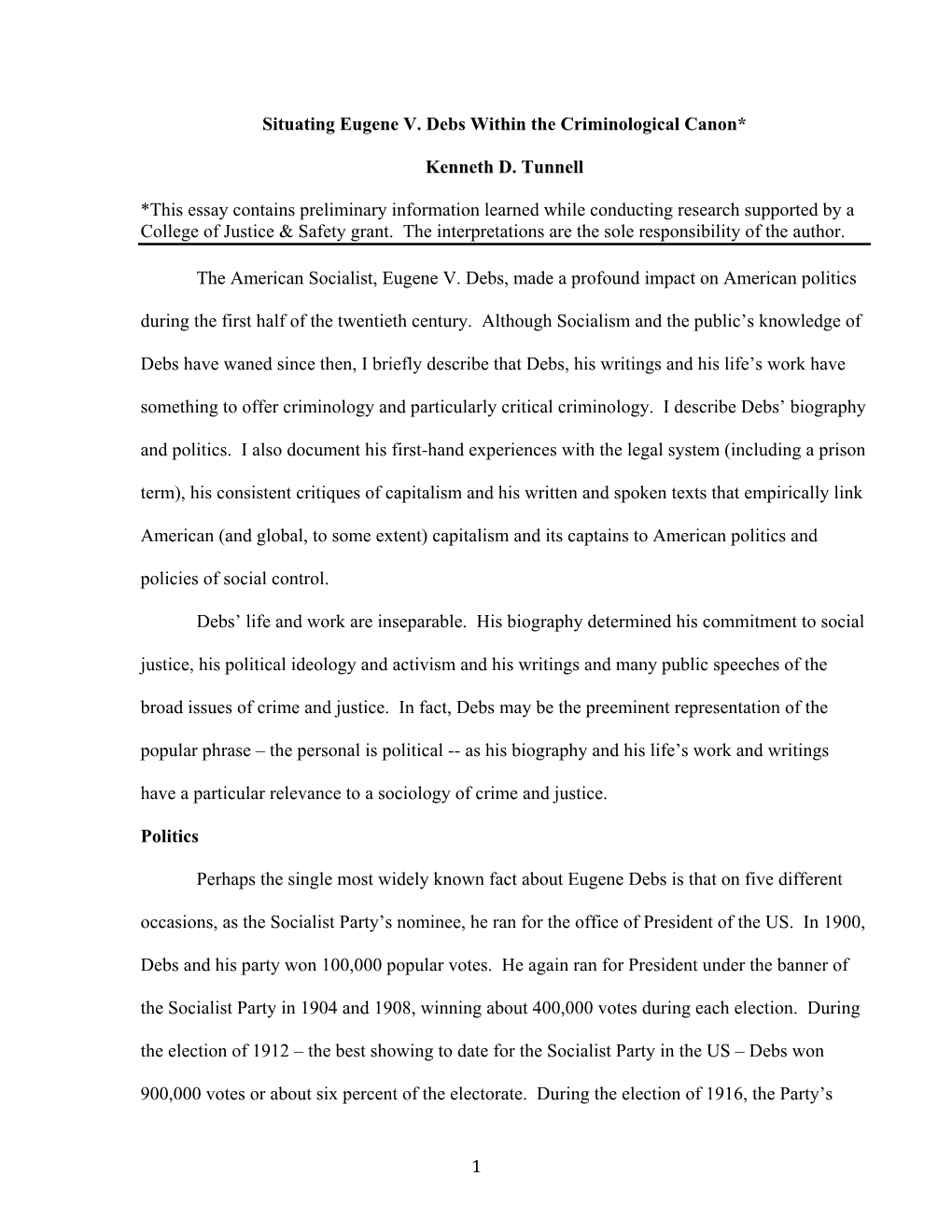 1 Situating Eugene V. Debs Within the Criminological Canon* Kenneth D. Tunnell *This Essay Contains Preliminary Information Lear