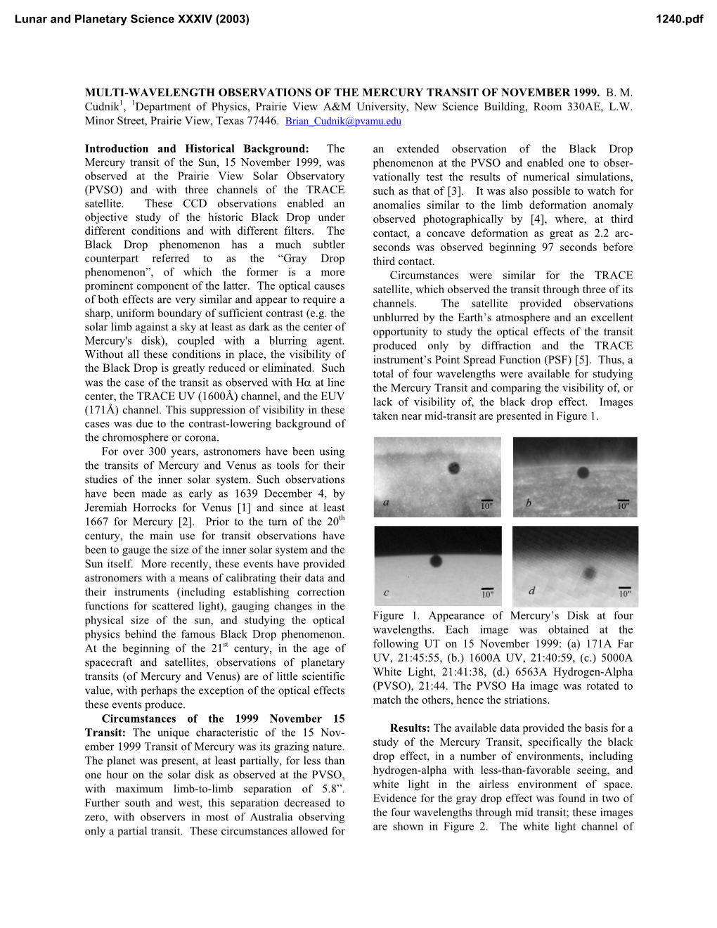 Multi-Wavelength Observations of the Mercury Transit of November 1999