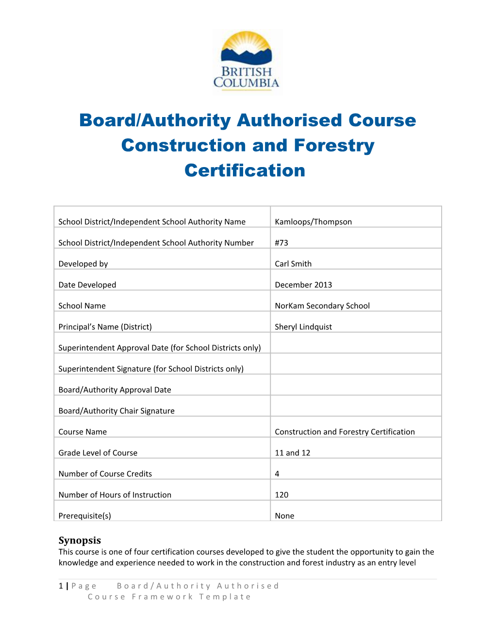 Board/Authority Authorised Course Framework Template