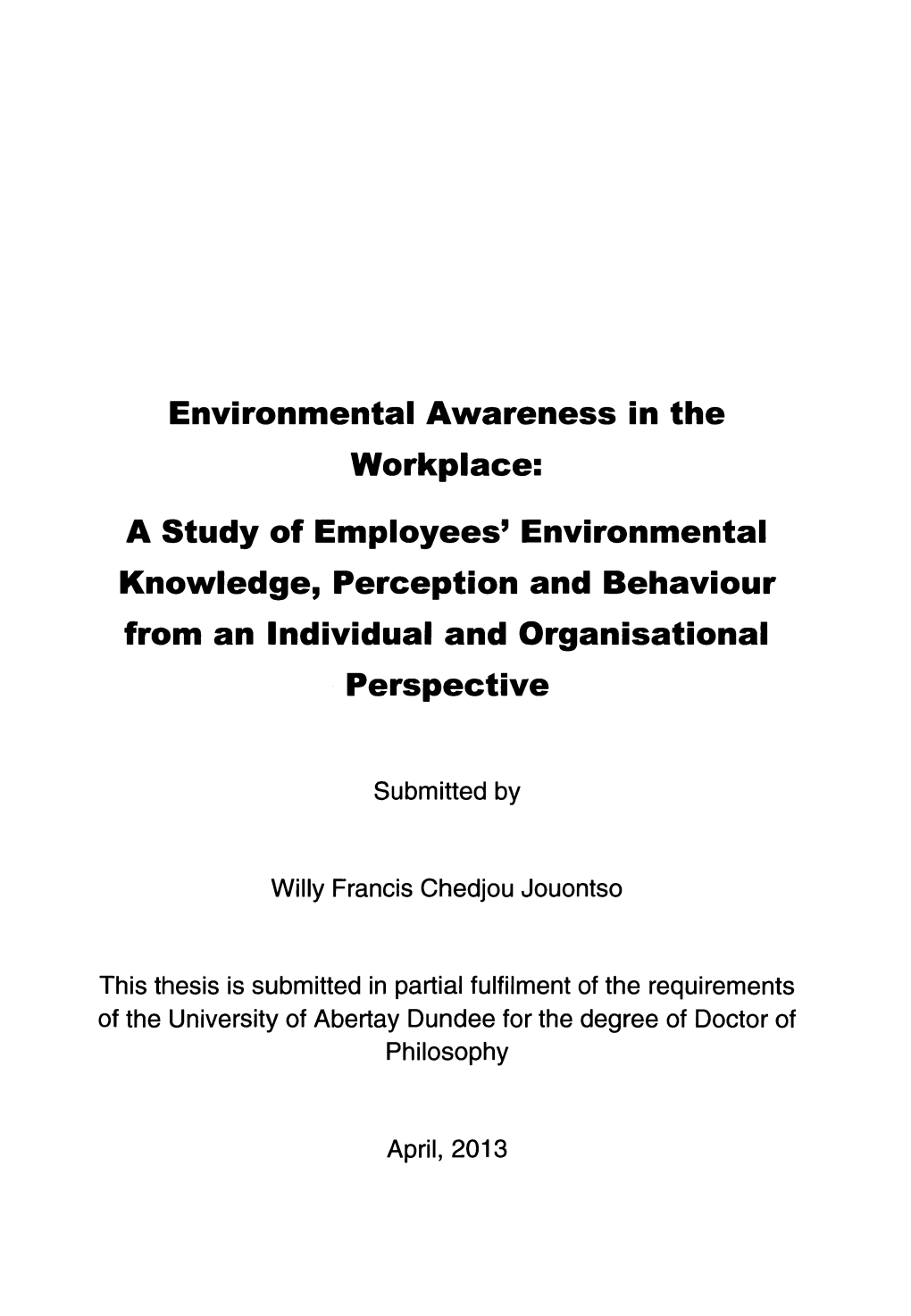 Environmental Awareness in the Workplace: a Study of Employees’ Environmental Knowledge, Perception and Behaviour from an Individual and Organisational Perspective