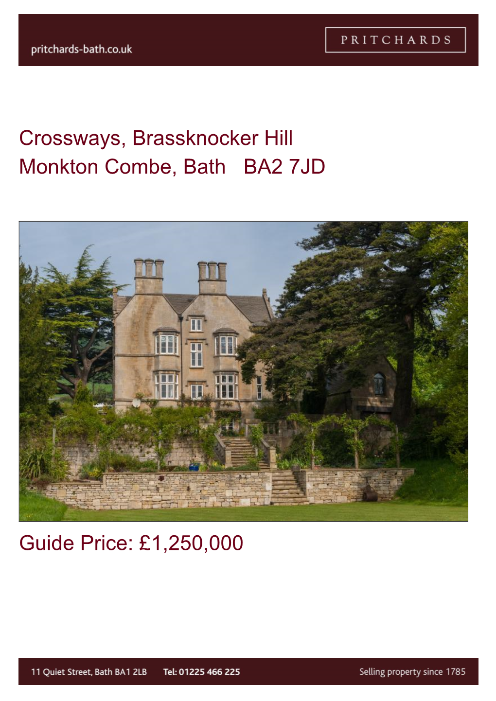 Crossways, Brassknocker Hill Monkton Combe, Bath BA2 7JD