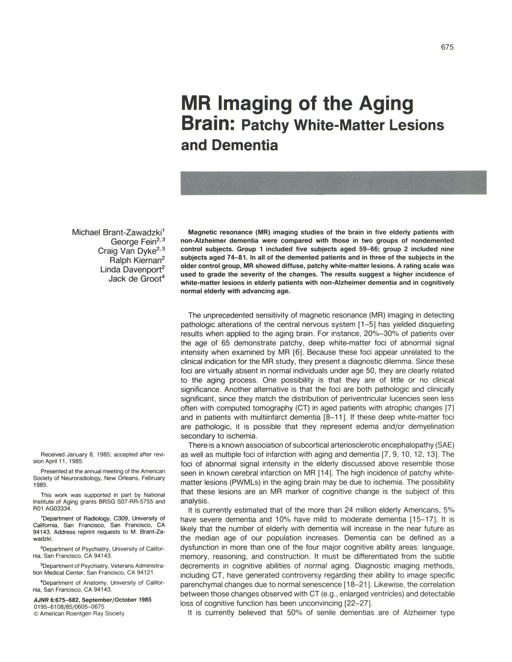 MR Imaging of the Aging Brain: Patchy White-Matter Lesions and Dementia