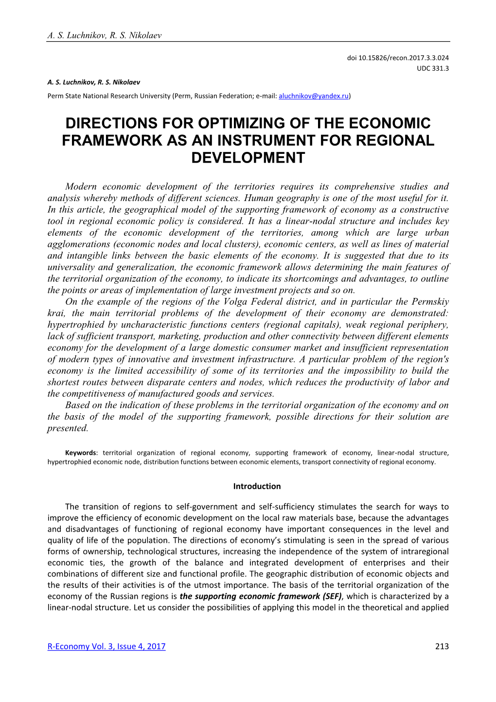 Directions for Optimizing of the Economic Framework As an Instrument for Regional Development