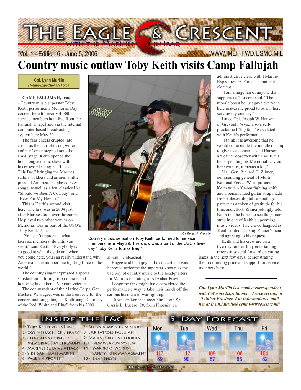 Country Music Outlaw Toby Keith Visits Camp Fallujah Administrative Clerk with I Marine Cpl