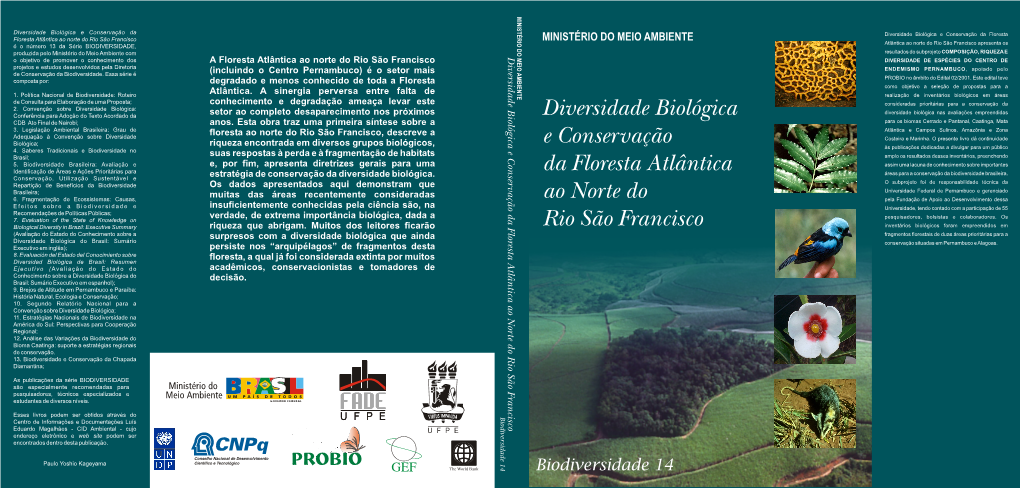 Diversidade Biológica E Conservação Da Floresta Atlântica Ao Norte Do