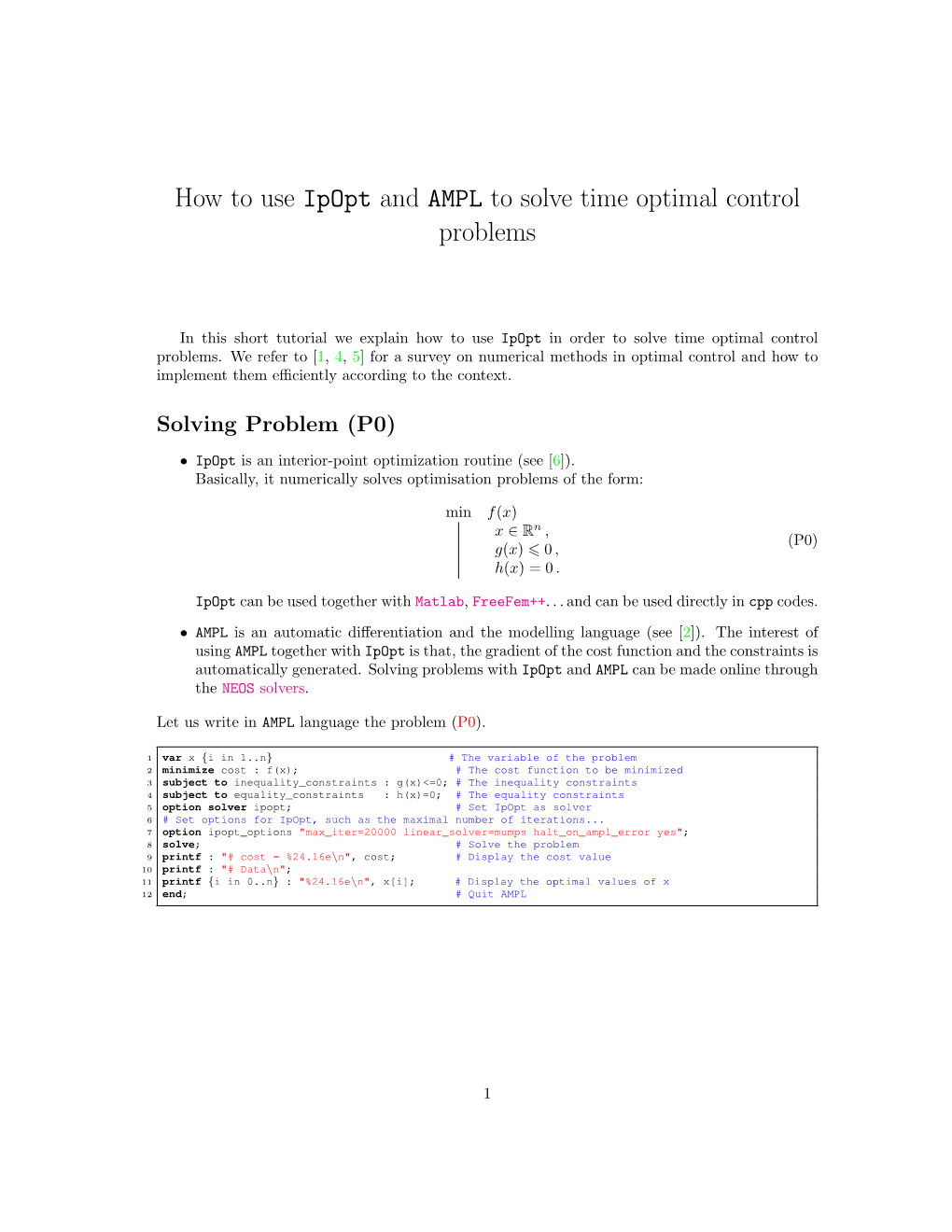 How to Use Ipopt and AMPL to Solve Time Optimal Control Problems