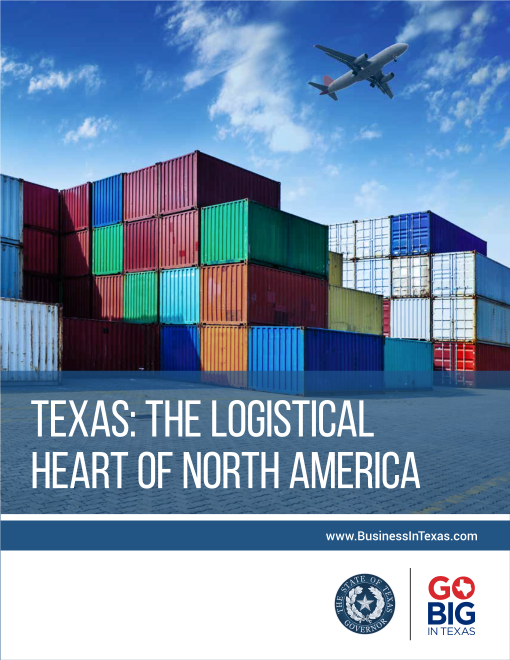 Texas: the Logistical Heart of North America