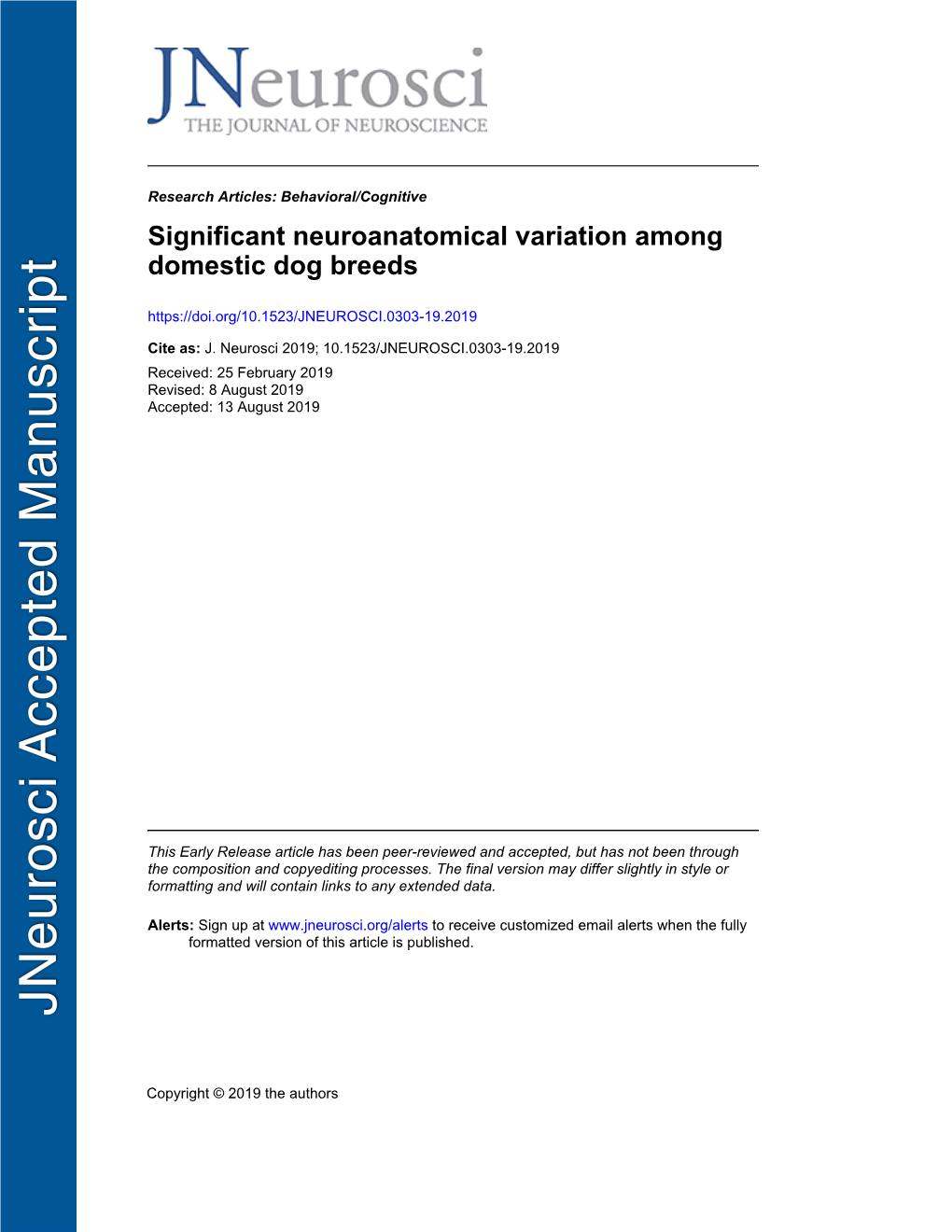 Significant Neuroanatomical Variation Among Domestic Dog Breeds