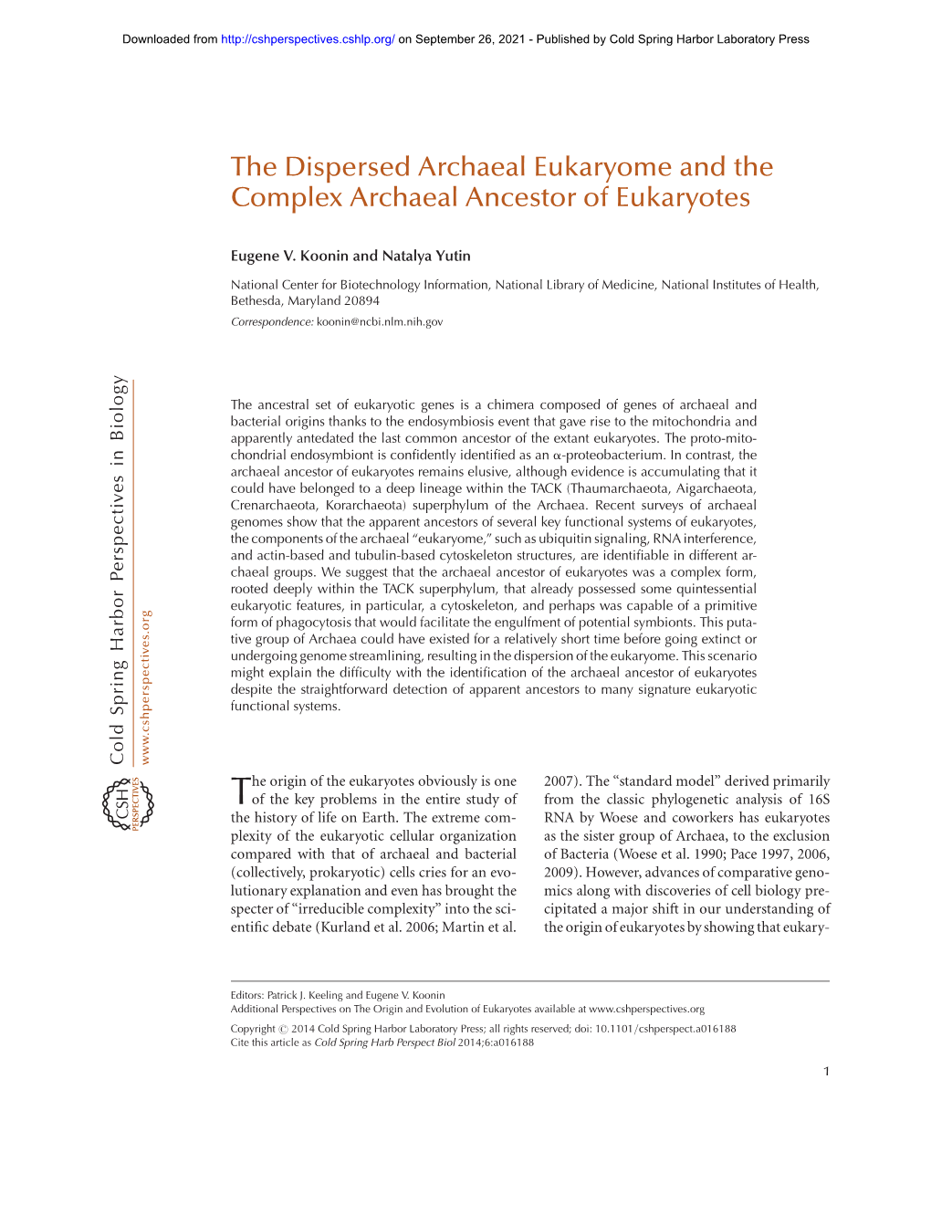 The Dispersed Archaeal Eukaryome and the Complex Archaeal Ancestor of Eukaryotes