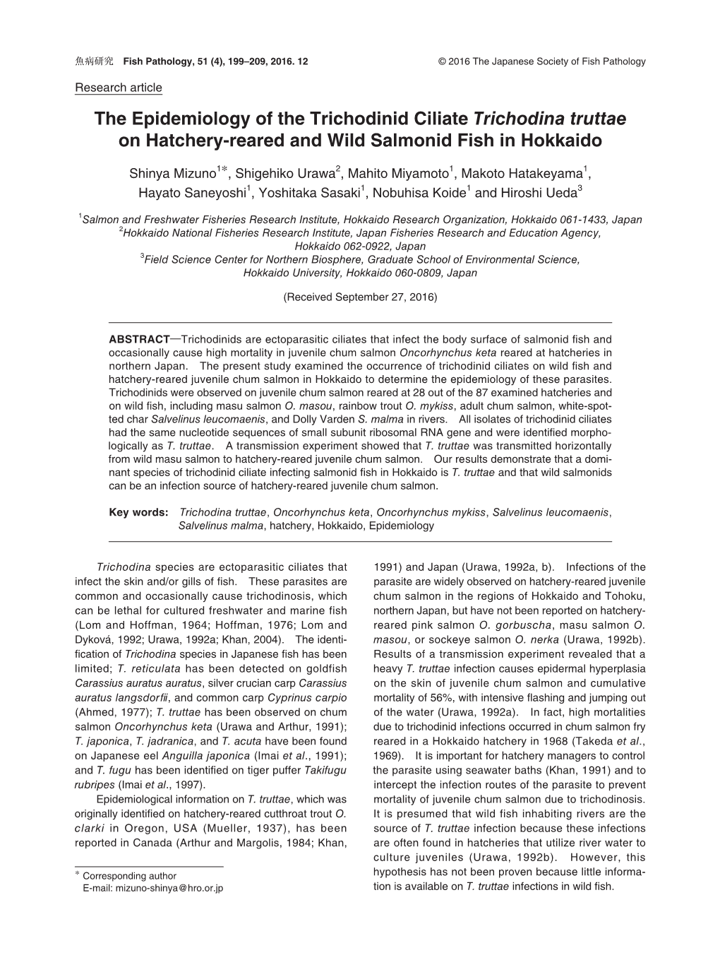 The Epidemiology of the Trichodinid Ciliate Trichodina Truttae on Hatchery-Reared and Wild Salmonid Fish in Hokkaido