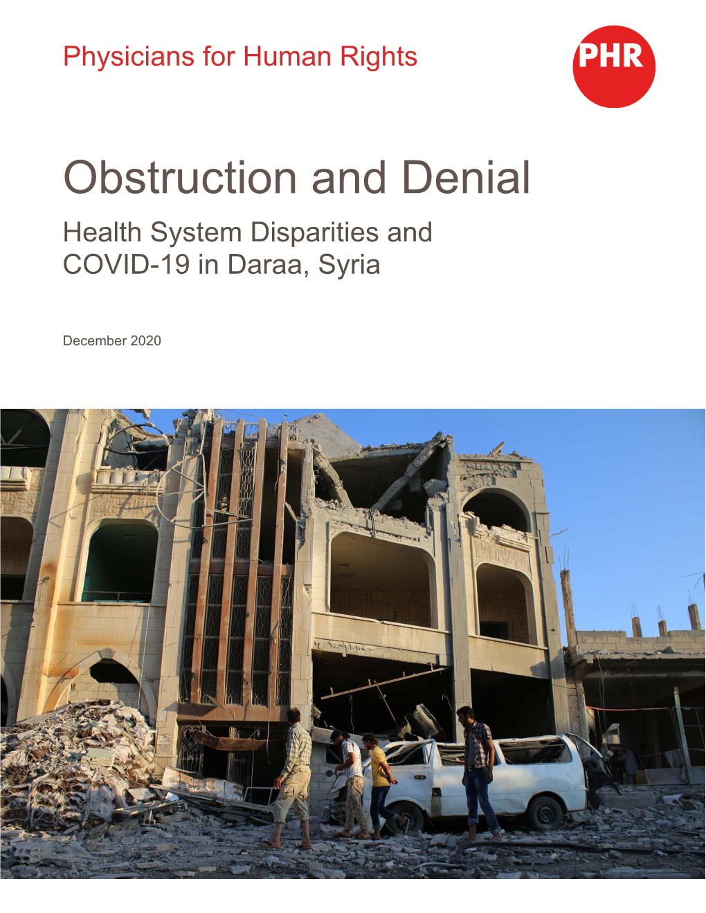 Obstruction and Denial: Health System Disparities and COVID-19