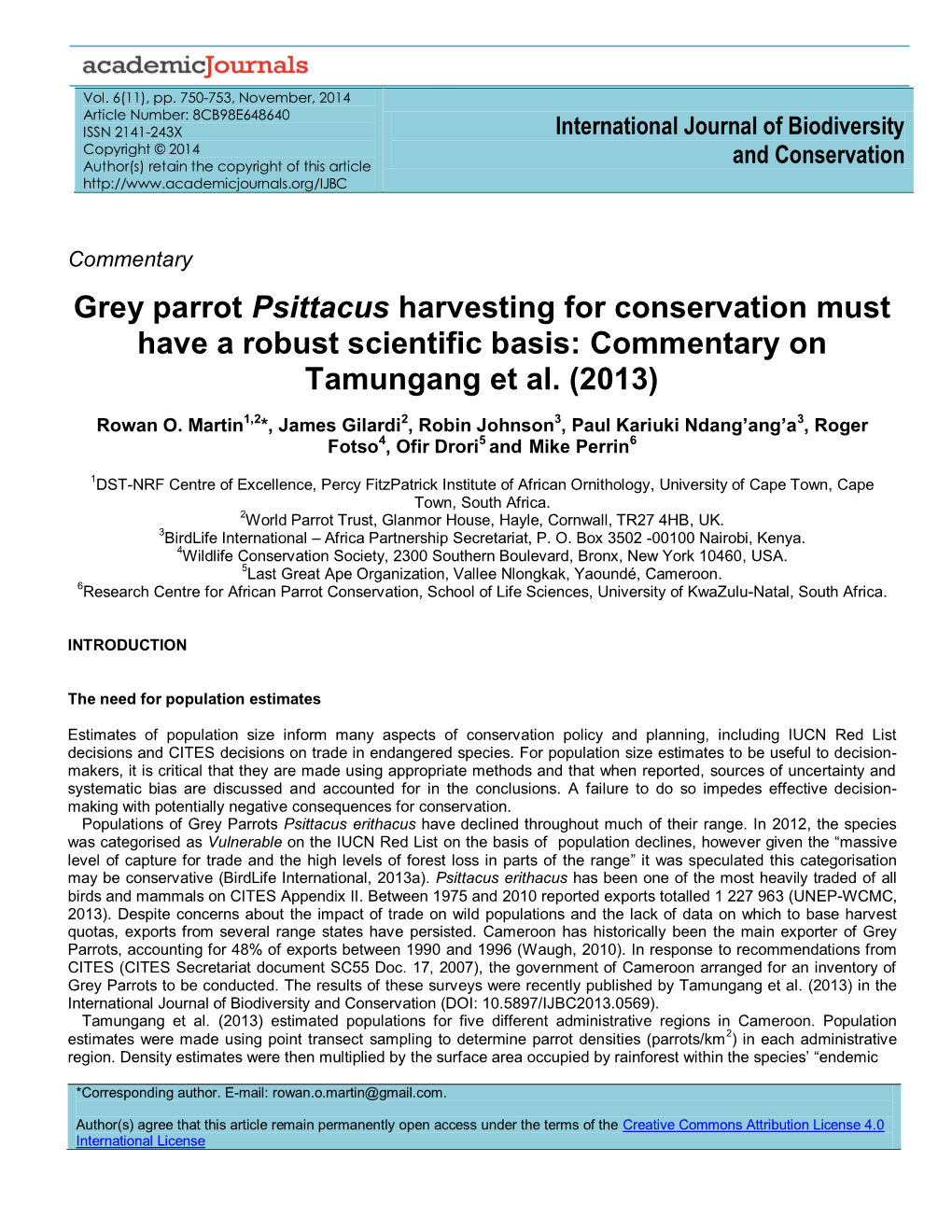 Grey Parrot Psittacus Harvesting for Conservation Must Have a Robust Scientific Basis: Commentary on Tamungang Et Al