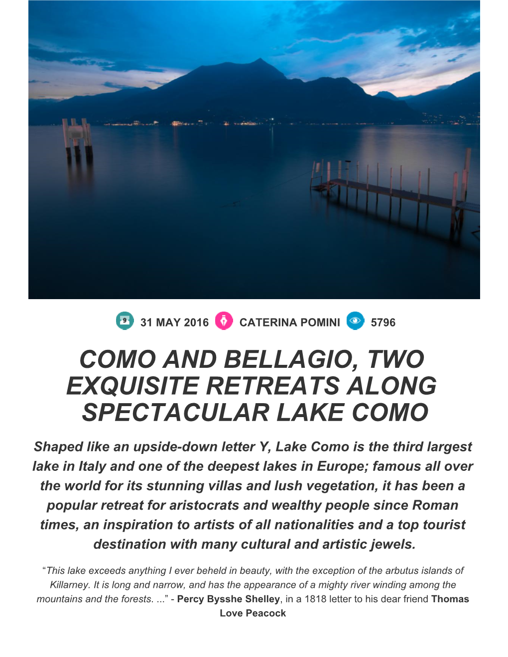 Como and Bellagio, Two Exquisite Retreats Along Spectacular Lake Como