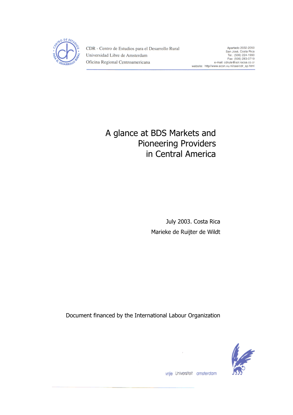 A Glance at BDS Markets and Pioneering Providers in Central America