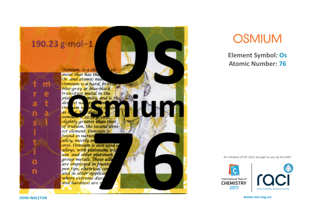 OSMIUM Element Symbol: Os Atomic Number: 76