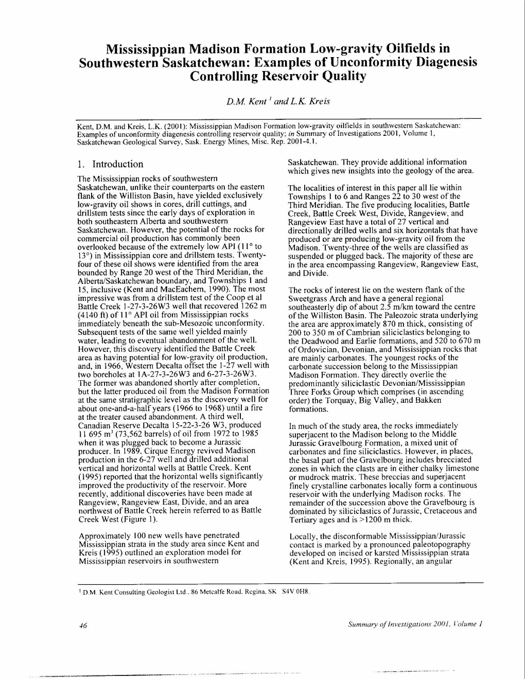 Mississippian Madison Formation Low-Gravity Oilfields in Southwestern Saskatchewan: Exam Pies of Unconformity Diagenesis Controlling Reservoir Quality