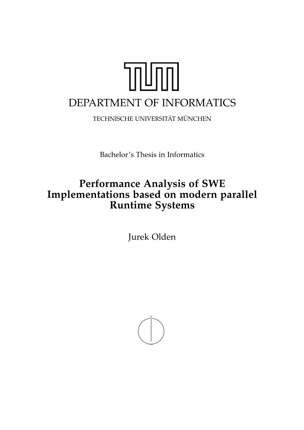 DEPARTMENT of INFORMATICS Performance Analysis of SWE