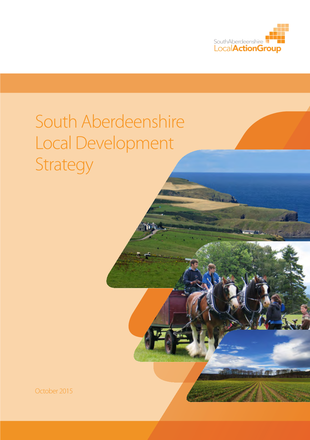 South Aberdeenshire Local Development Strategy