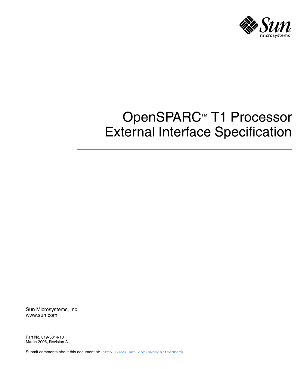 Opensparc T1 Processor External Interface Specification