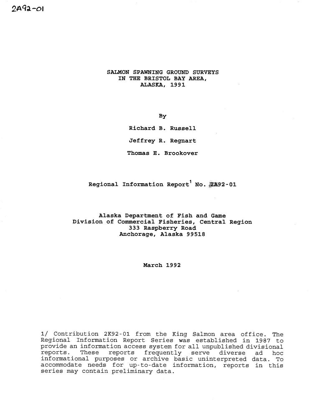 Salmon Spawning Ground Surveys in the Bristol Bay Area, Alaska, 1991