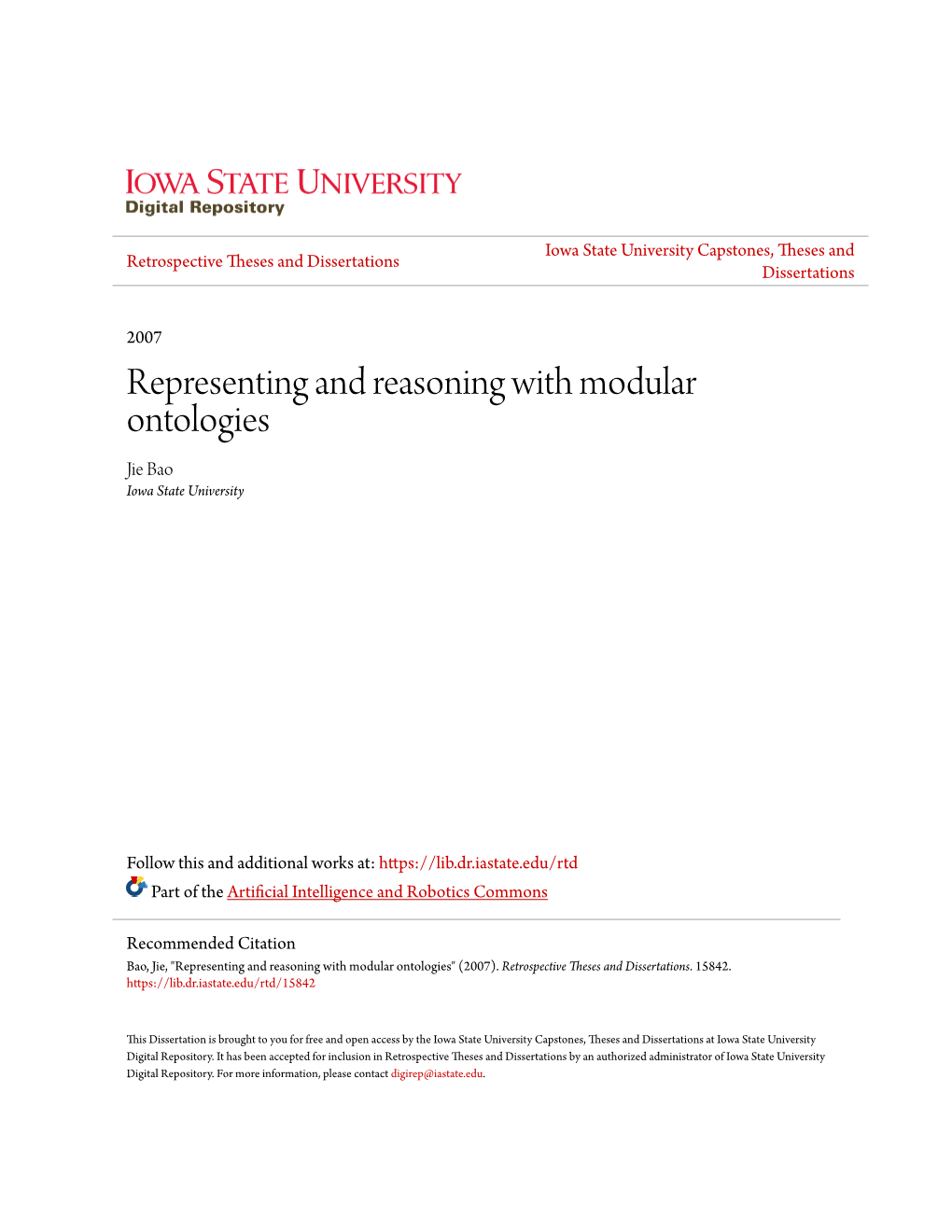 Representing and Reasoning with Modular Ontologies Jie Bao Iowa State University