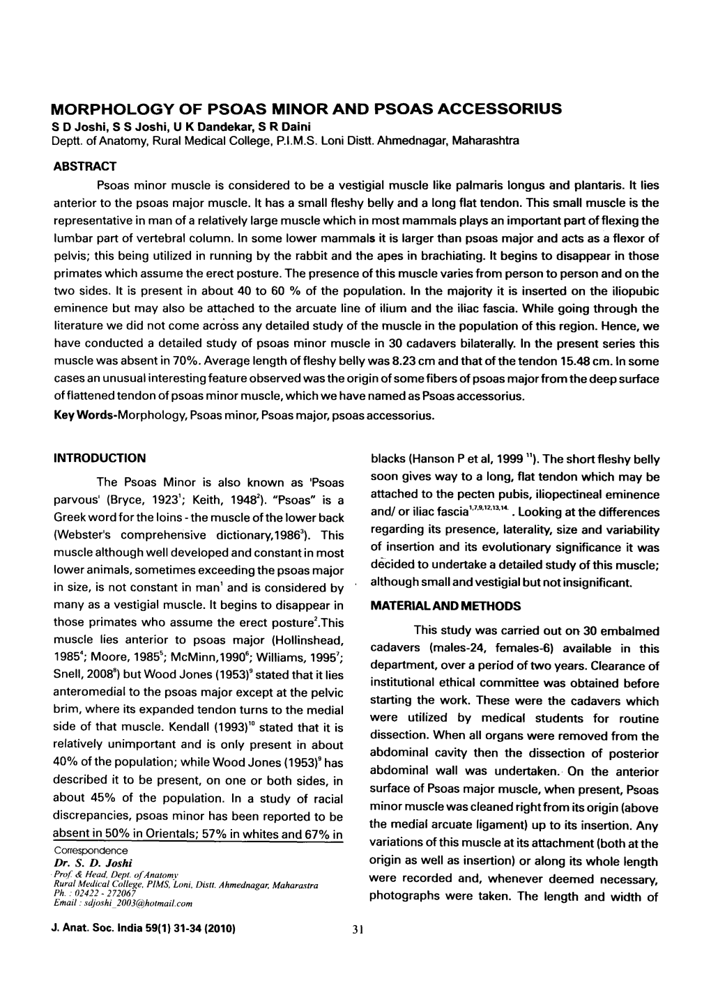 MORPHOLOGY of PSOAS MINOR and PSOAS ACCESSORIUS S D Joshi, S S Joshi, U K Dandekar, S R Daini Deptt