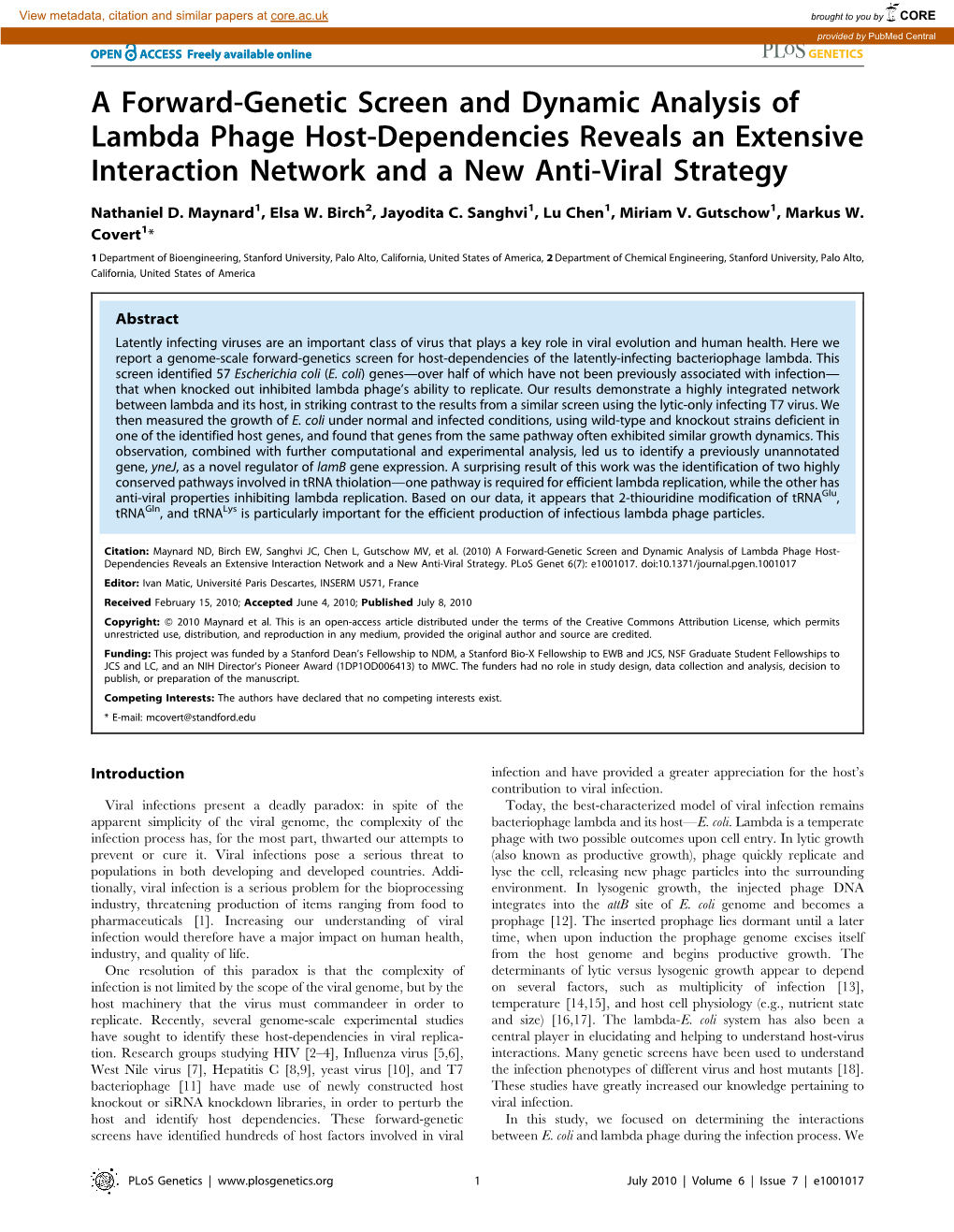 A Forward-Genetic Screen and Dynamic Analysis of Lambda Phage Host-Dependencies Reveals an Extensive Interaction Network and a New Anti-Viral Strategy