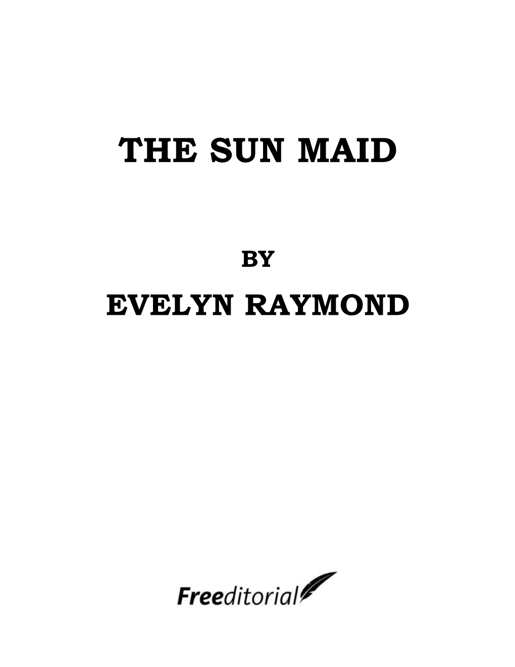 The Sun Maid