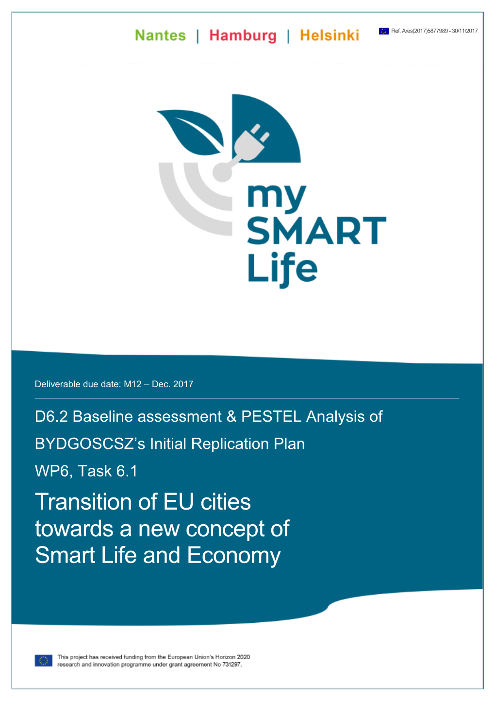 D6.2 Baseline Assessment & PESTEL Analysis of Bydgoscsz's Initial Replication Plan