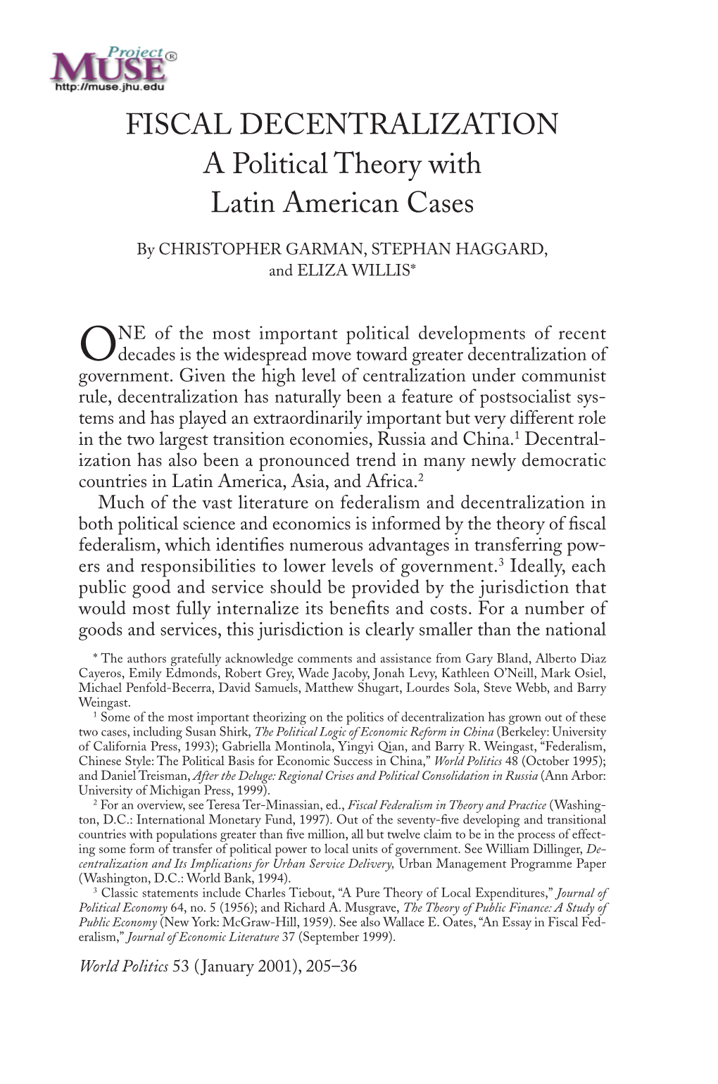 FISCAL DECENTRALIZATION a Political Theory with Latin American Cases