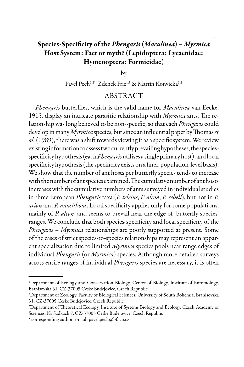 Species-Specificity of the Phengaris (Maculinea) – Myrmica Host System