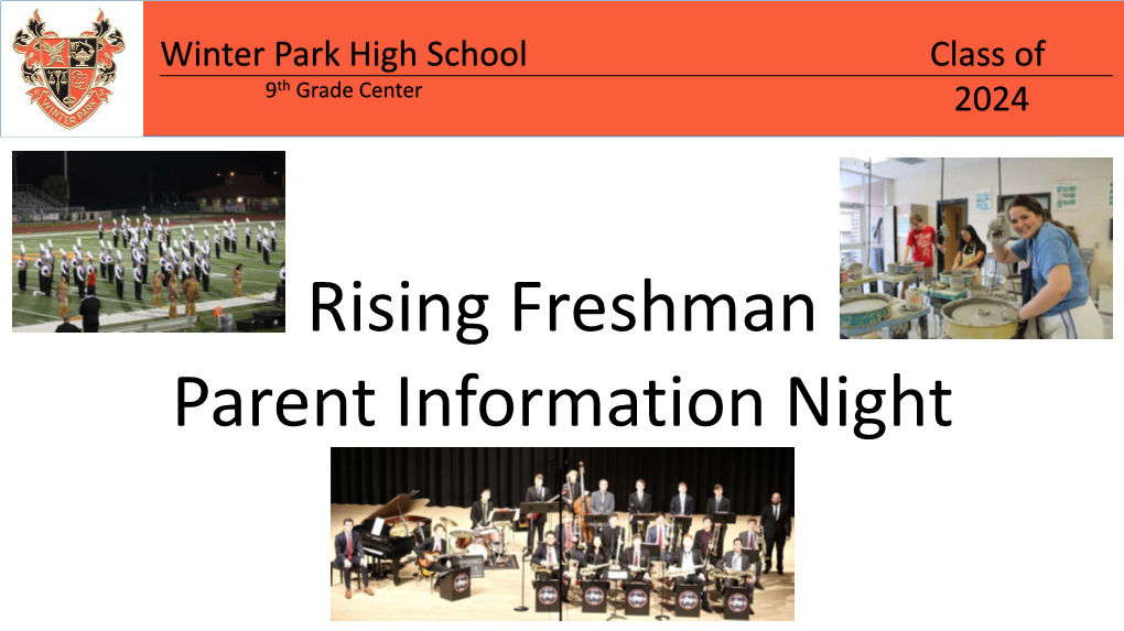 Rising Freshman Parent Information Night Winter Park High School Class of 9Th Grade Center 2024