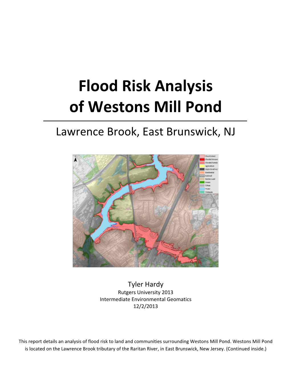 Flood Risk Analysis of Westons Mill Pond