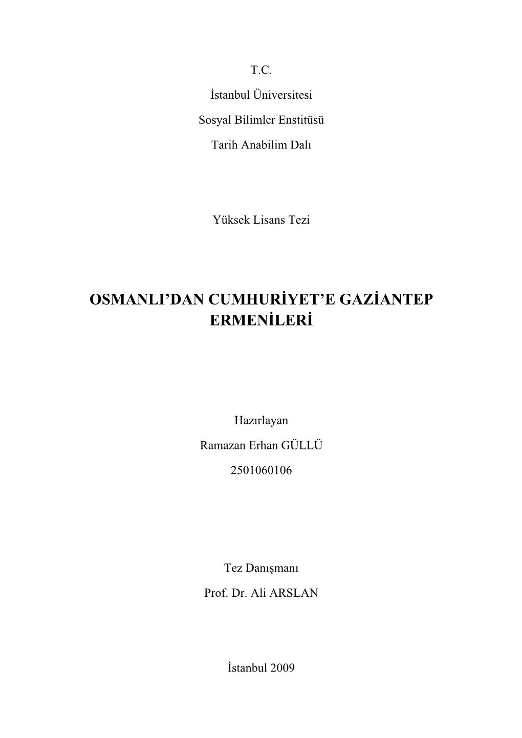 Osmanli'dan Cumhuriyet'e Gaziantep Ermenileri