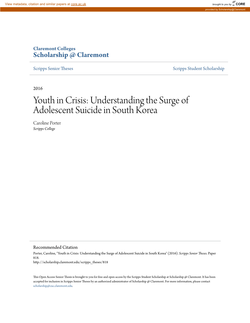 Youth in Crisis: Understanding the Surge of Adolescent Suicide in South Korea Caroline Porter Scripps College