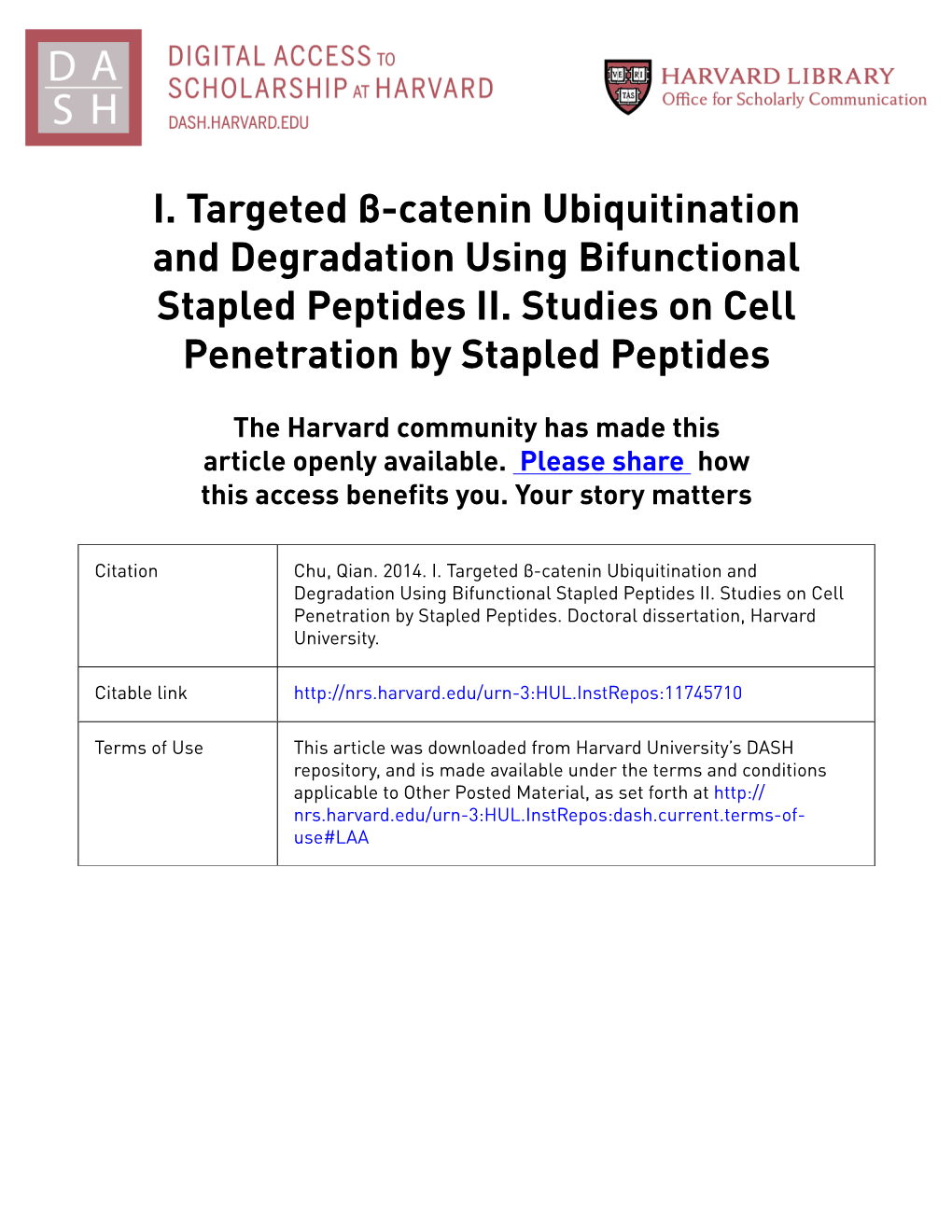 I. Targeted Β-Catenin Ubiquitination and Degradation Using Bifunctional Stapled Peptides II