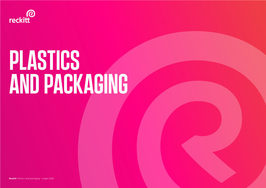 Reckitt Plastics and Packaging – Insight 2020