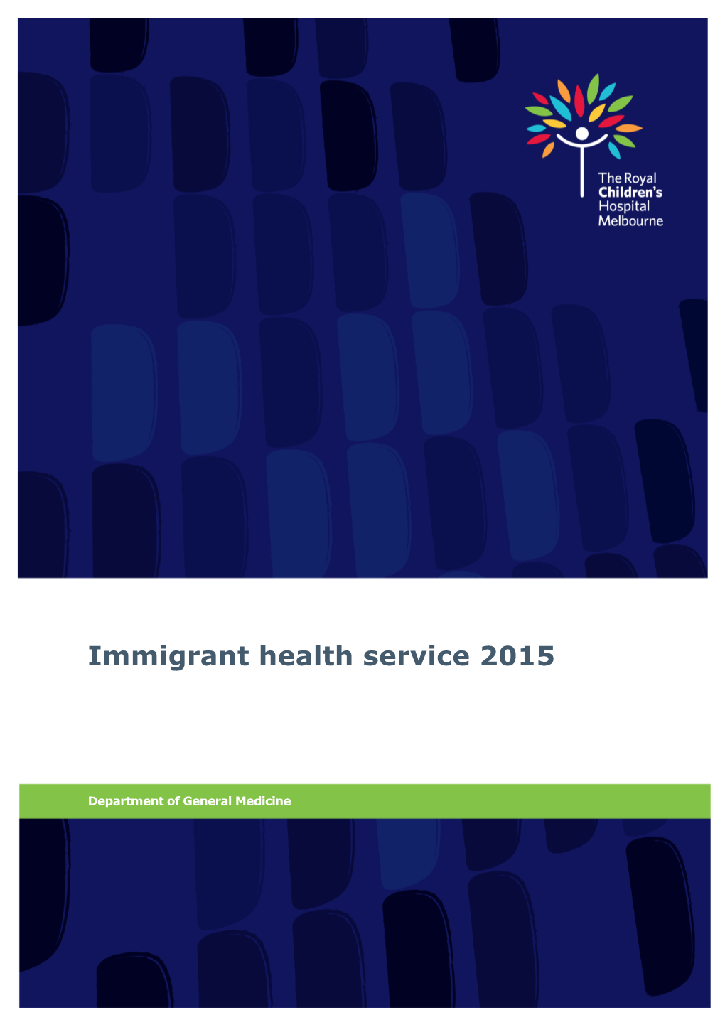 Immigrant Health Service Report 2015